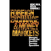 Foreign Exchange and Money Markets: Managing Foreign and Domestic Currency Operations