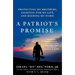 A Patriot's Promise: Protecting My Brothers, Fighting for My Life, and Keeping My Word