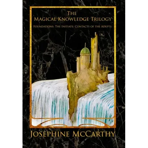 The Magical Knowledge Trilogy