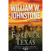 Forever Texas: A Thrilling Western Novel of the American Frontier