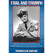 Trial and Triumph: The Accounts of Ernie Plantz as WWII Submariner and Japanese P.O.W.
