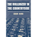 The Bulldozer in the Countryside: Suburban Sprawl and the Rise of American Environmentalism