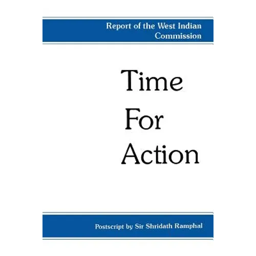 Time for Action: Report of West Indian Commission