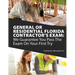 General or Residential Florida Contractor's Exam: We Guarantee You Pass The Exam On Your First Try