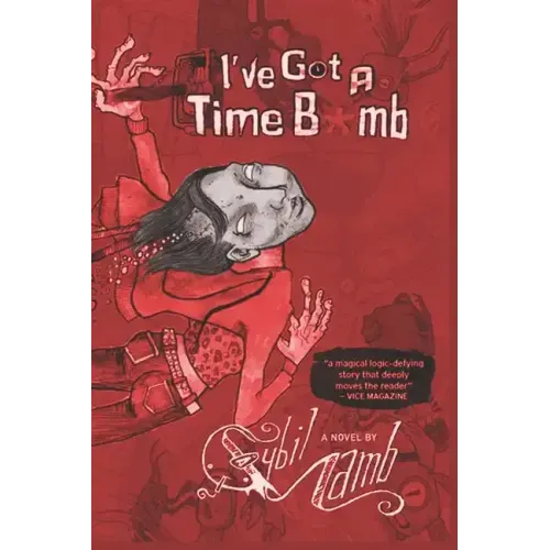 I've Got a Time Bomb