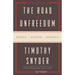 The Road to Unfreedom: Russia, Europe, America