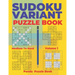 Sudoku Variants Puzzle Books Medium to Hard - Volume 1: Sudoku Variations Puzzle Books - Brain Games For Adults