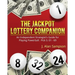 The Jackpot Lottery Companion: An Independent Strategist's Guide for Playing Powerball: Pick 5: 01 - 69