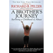 A Brother's Journey: Surviving a Childhood of Abuse