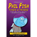 The Backwoods Chronicles: Phil Fish Finds a Friend