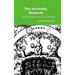 The Hermetic Museum: Volume's One and Two combined
