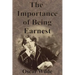 The Importance of Being Earnest