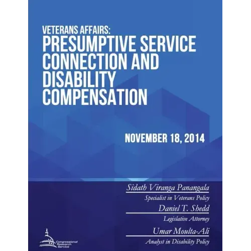 Veterans Affairs: Presumptive Service Connection and Disability Compensation