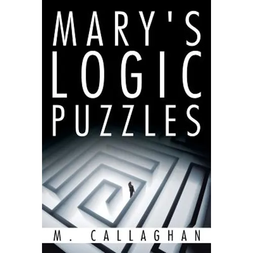 Mary's Logic Puzzles