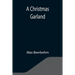 A Christmas Garland