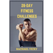 28 days fitness challenge: Crack the Fitness Code: Your 28 Day Transformation Plan
