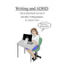 Writing and ADHD: Tips to help finish your novel and other writing projects.