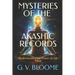 Mysteries of The AKASHIC RECORDS
