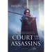 Court of Assassins: (The Ranger Archives: Book 1)