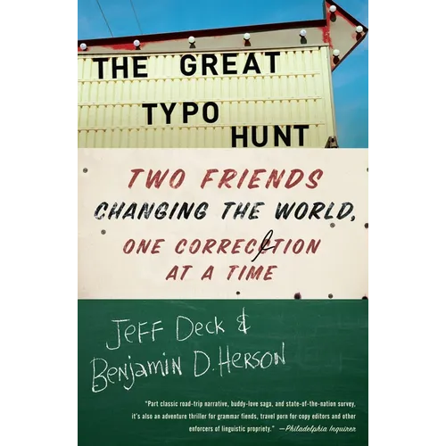 The Great Typo Hunt: Two Friends Changing the World, One Correction at a Time