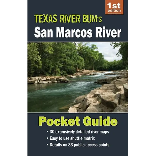 San Marcos River Pocket Guide