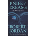 Knife of Dreams: Book Eleven of 'The Wheel of Time'