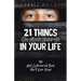 21 Things You Should Never Do in Your Life: The Most Controversial Book You'll Ever Read