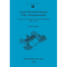 Great Witcombe Roman Villa, Gloucestershire: A report on excavations by Ernest Greenfield, 1960-1973