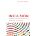 Inclusion: Diversity, The New Workplace & The Will To Change