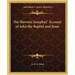The Slavonic Josephus' Account of John the Baptist and Jesus