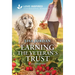 Earning the Veteran's Trust: An Uplifting Inspirational Romance