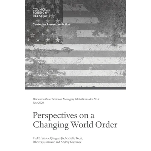 Perspectives on a Changing World Order