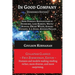 In Good Company [Condensed Edition]: [Personal Recollections of Swinburne, Oscar Wilde, and Others]