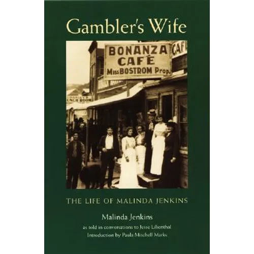 Gambler's Wife: The Life of Malinda Jenkins