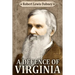 A Defence of Virginia: And Through Her of the South in the Recent and Pending Contests Against the Sectional Party