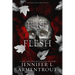 A Fire in the Flesh: A Flesh and Fire Novel