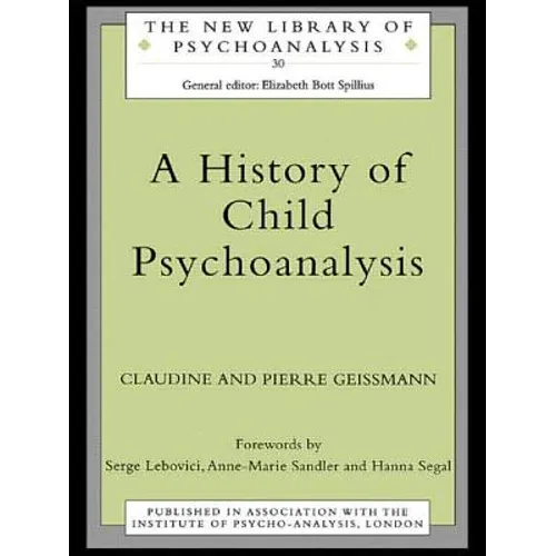 A History of Child Psychoanalysis