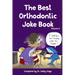 The Best Orthodontic Joke Book: Volume 2