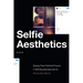 Selfie Aesthetics: Seeing Trans Feminist Futures in Self-Representational Art