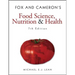 Fox and Cameron's Food Science, Nutrition & Health