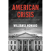 American Crisis: The Collapse of Christian Culture