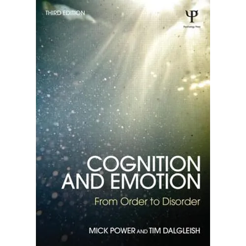 Cognition and Emotion: From order to disorder