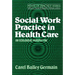 Social Work Practice in Health Care