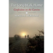 The Long Walk Home: Confessions on the Camino