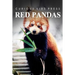 Red Pandas - Curious Kids Press: Kids book about animals and wildlife, Children's books 4-6