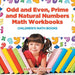 Odd and Even, Prime and Natural Numbers - Math Workbooks Children's Math Books