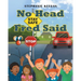 No Head Fred Said: Stay Safe