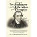 The Art of Psychotherapy and the Liberation of the Therapist