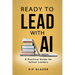 Ready to Lead with AI