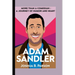 Adam Sandler: More Than A Comedian- A Journey Of Humor And Heart